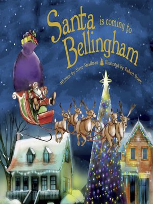 cover image of Santa Is Coming to Bellingham